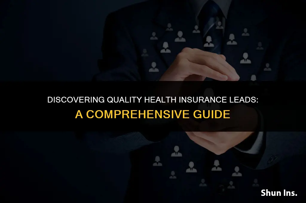 how to find health insurance leads