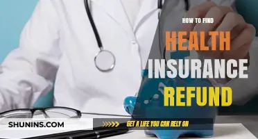 Maximizing Your Health Insurance Refund: A Comprehensive Guide