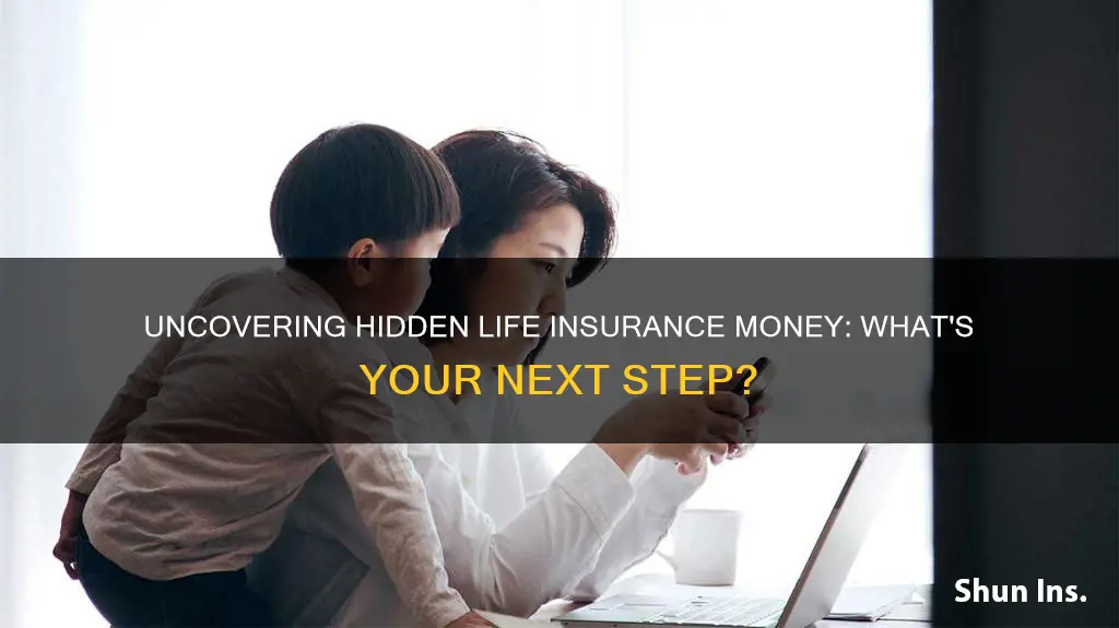 how to find if someone left you life insurance money