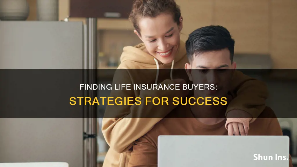 how to find life insurance buyers