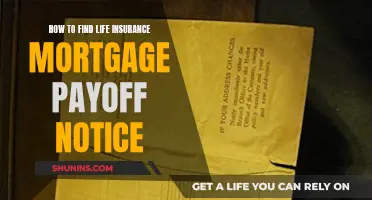 Finding Life Insurance: Mortgage Payoff Notices Explained