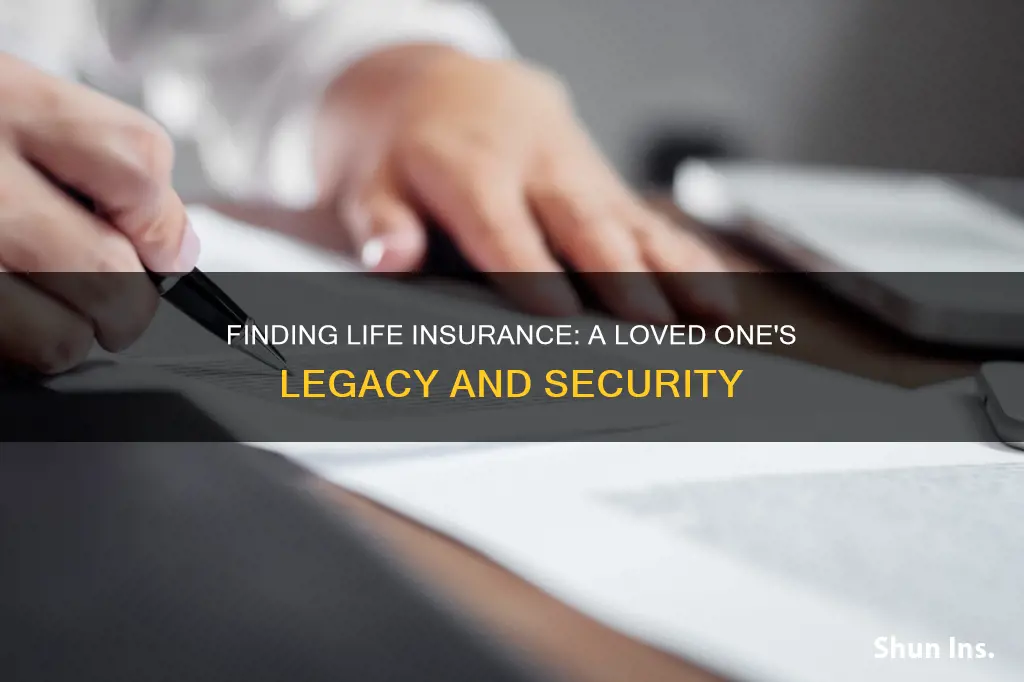 how to find loved ones life insurance