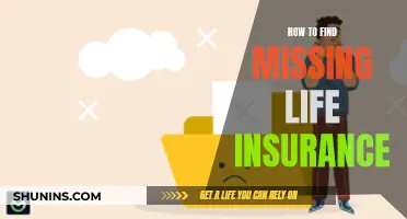 Uncovering Missing Life Insurance: A Comprehensive Guide to Find Policies