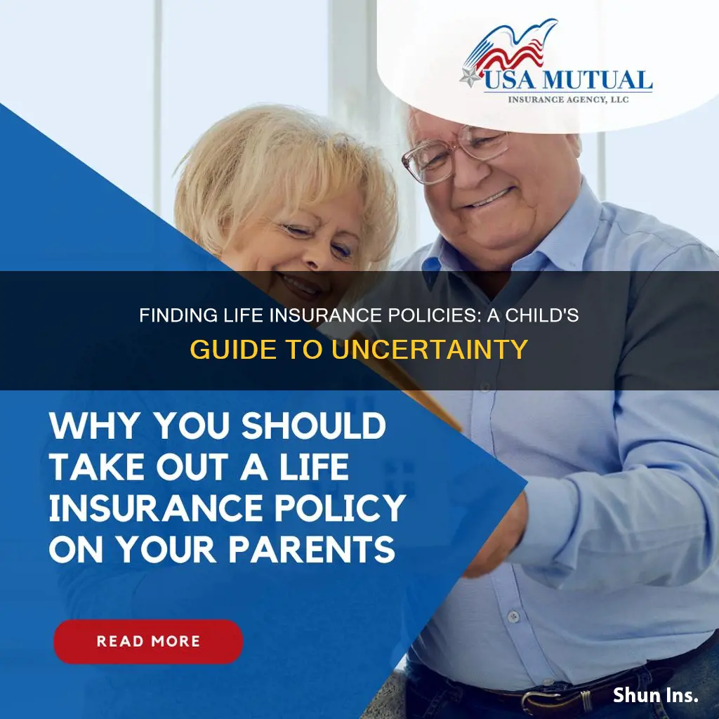 how to find out if parent had life insurance