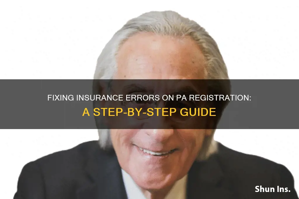 how to fix insurance error on pa registration