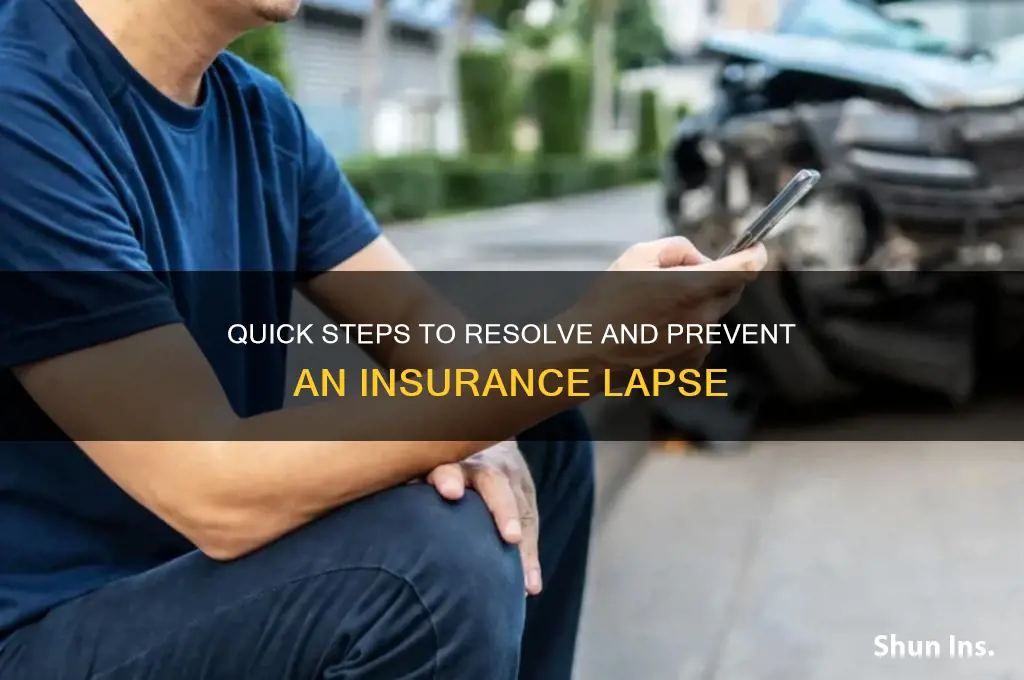 how to fix insurance lapse