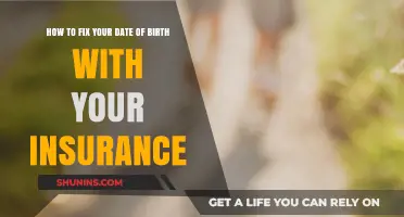 Correcting Your Date of Birth on Insurance: A Step-by-Step Guide