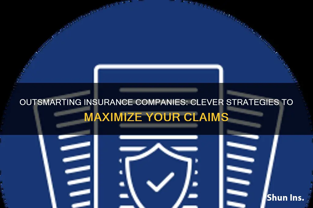 how to fool the insurance copanies
