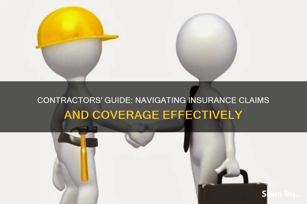 how to for contractor to deal with insurance