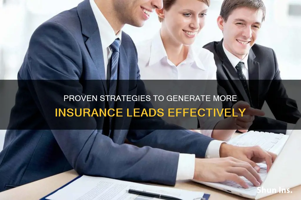 how to generage more insurance leads