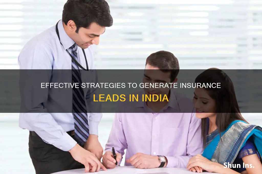 how to generate insurance leads in india
