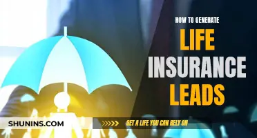 Generate Life Insurance Leads: Strategies for Success