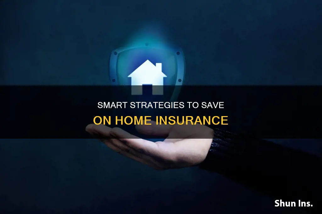 how to get a good deal on homeowners insurance