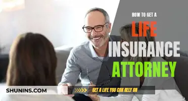 Get a Life Insurance Attorney: When and How?