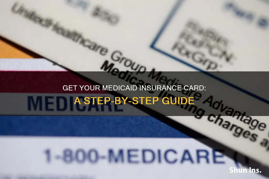 how to get a medicaid insurance card