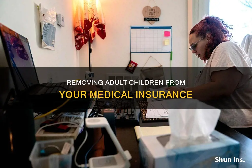 how to get an adult child off your medical insurance
