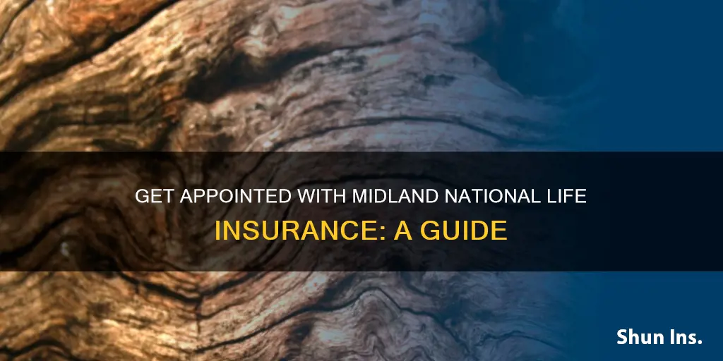 how to get appointed with midland national life insurance