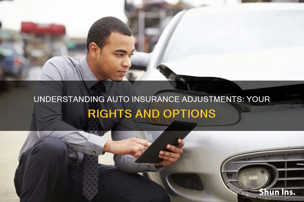 how to get auto insurance adjustment estimate changed