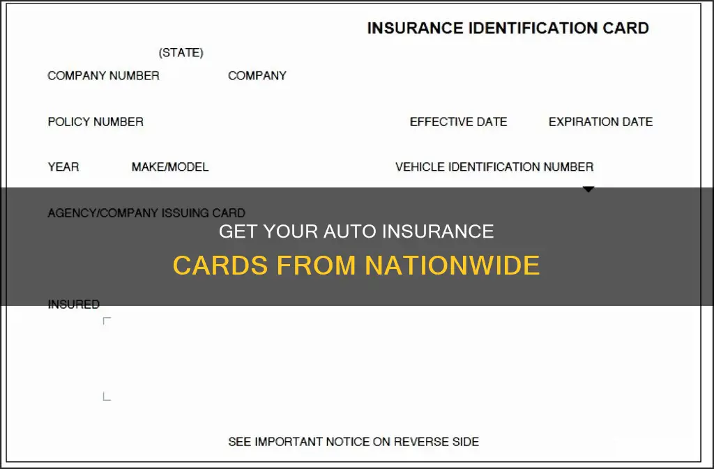 how to get auto insurance cards from nationwide