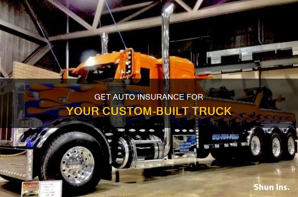 how to get auto insurance for an assembled truck