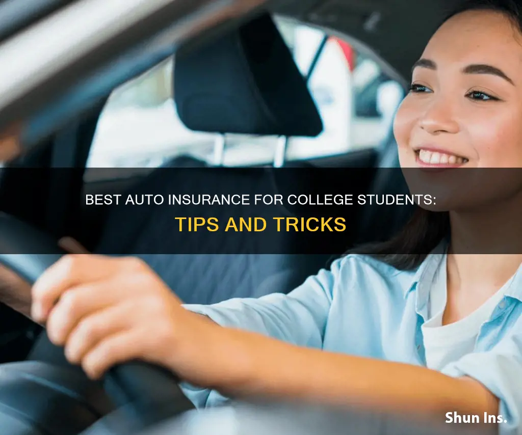 how to get best auto insurance for college students