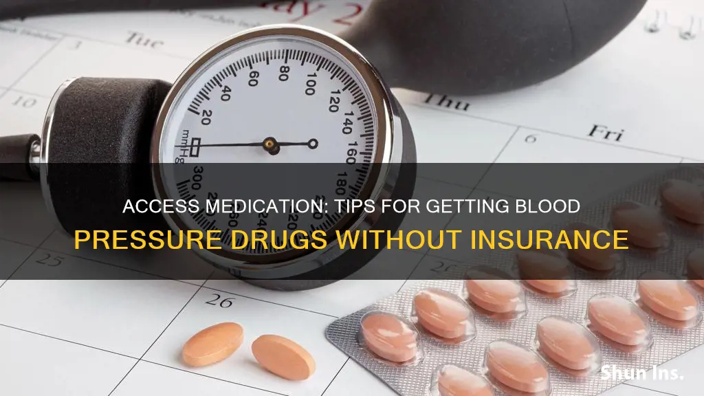 how to get blood pressure medication without insurance