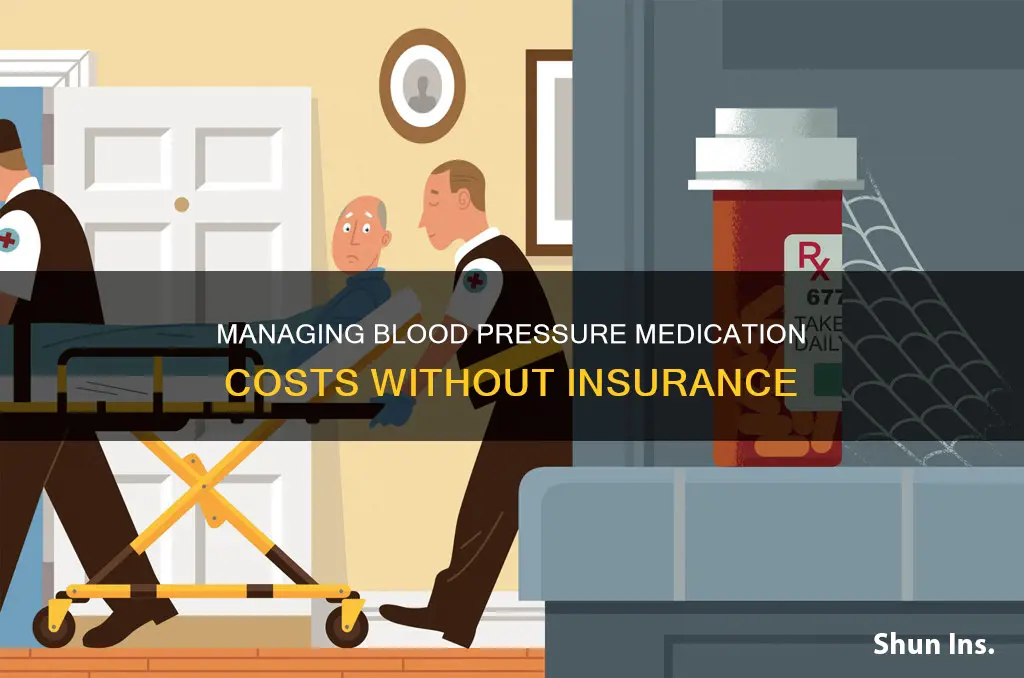 how to get blood pressure medication without insurance