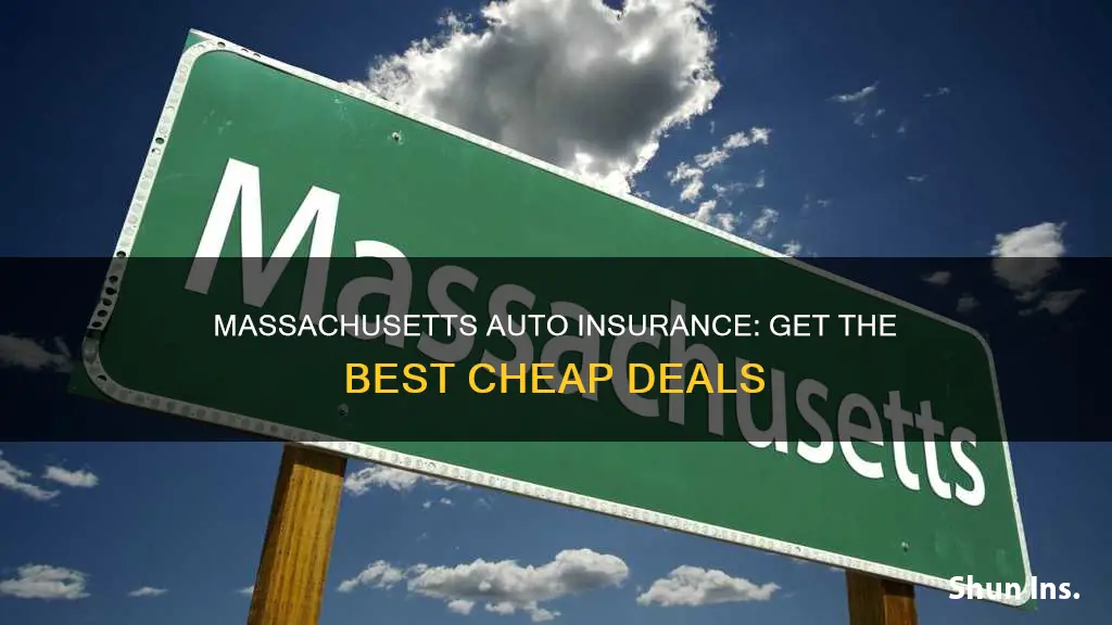 how to get cheap auto insurance massachusetts