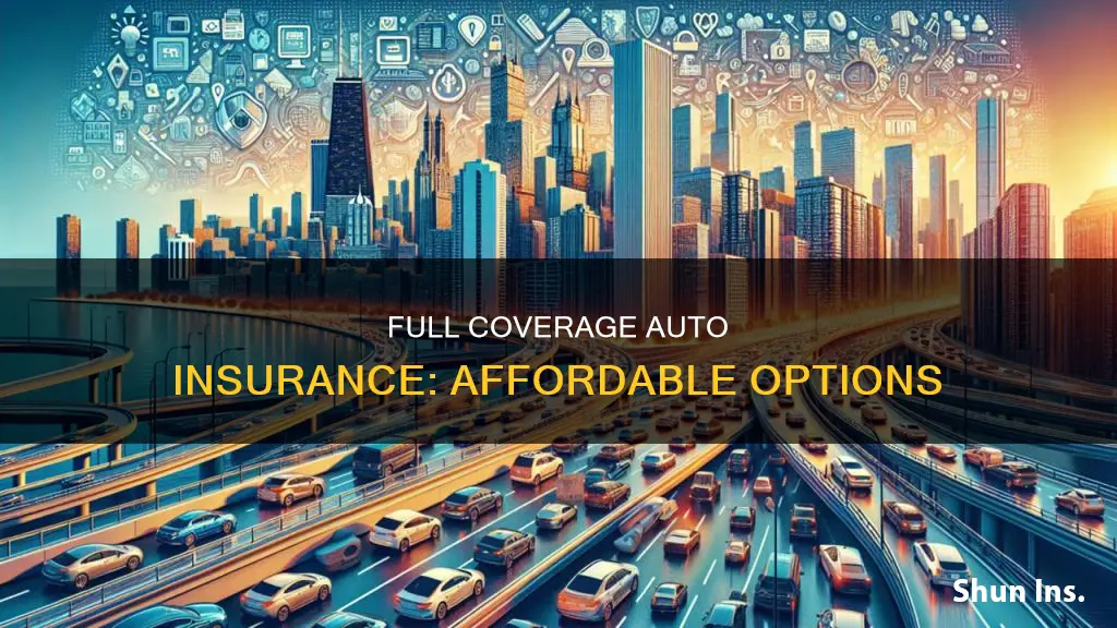 how to get cheap full coverage auto insurance