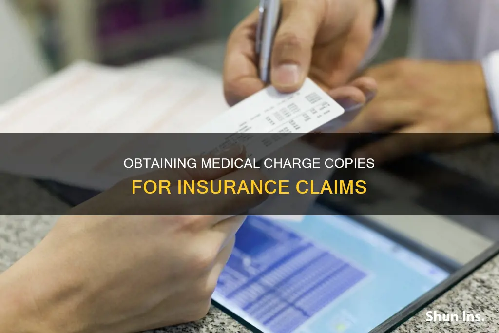 how to get copies of medical charges to insurance company