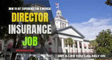 Gaining Experience for Medical Director Insurance Roles