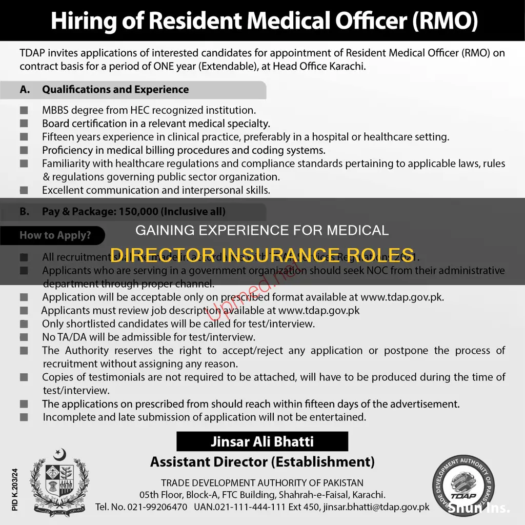 how to get experience for a medical director insurance job