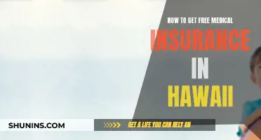 Get Free Medical Insurance in Hawaii: A Step-by-Step Guide