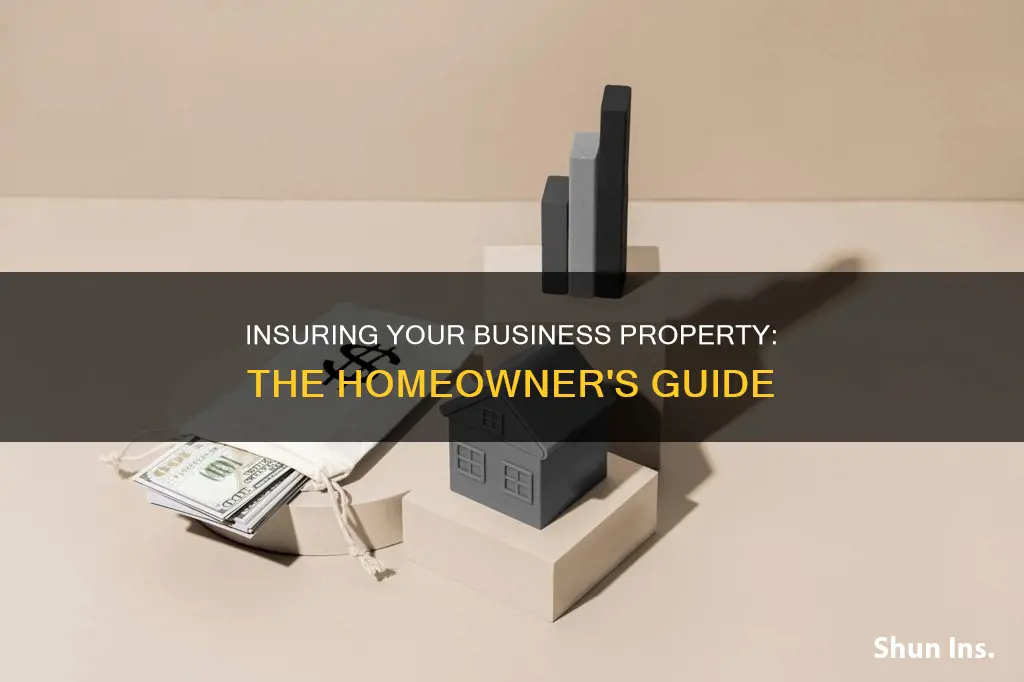 how to get homeowners insurance on properties in a business