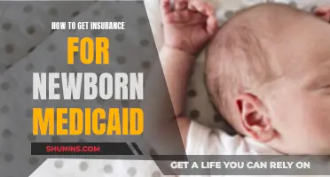 Navigating Medicaid: A Guide to Newborn Insurance Coverage