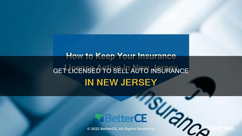 how to get licensed to sell auto insurance in nj