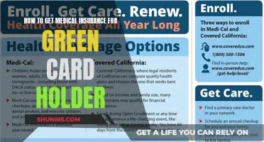 Get Medical Insurance as a Green Card Holder