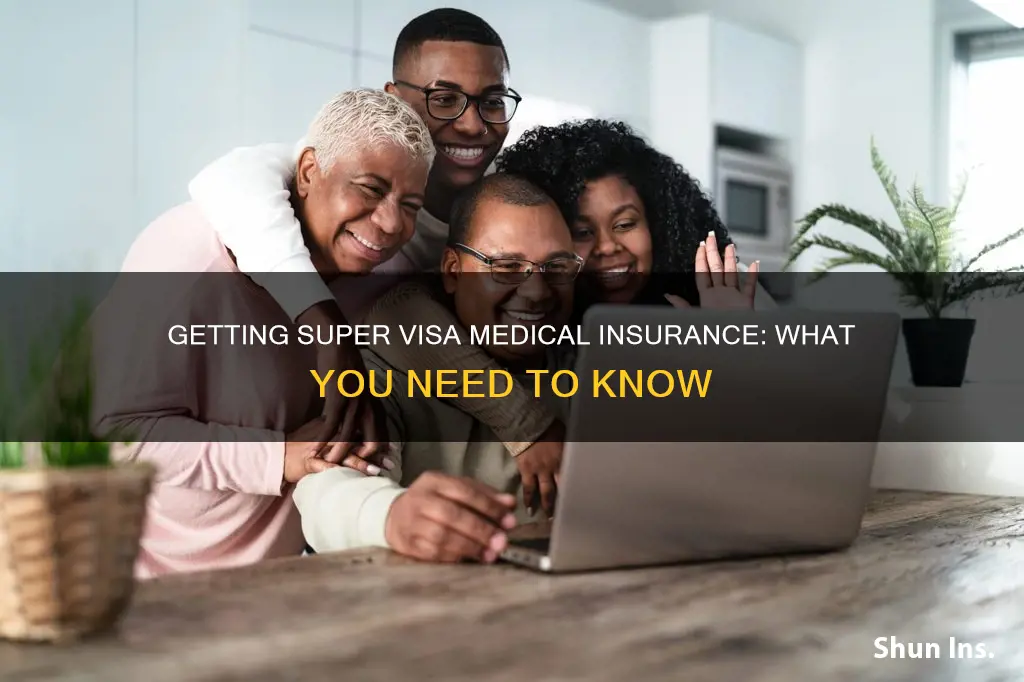 how to get medical insurance for super visa
