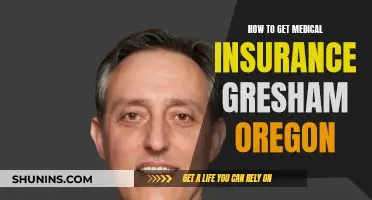 Get Medical Insurance in Gresham, Oregon: A Comprehensive Guide