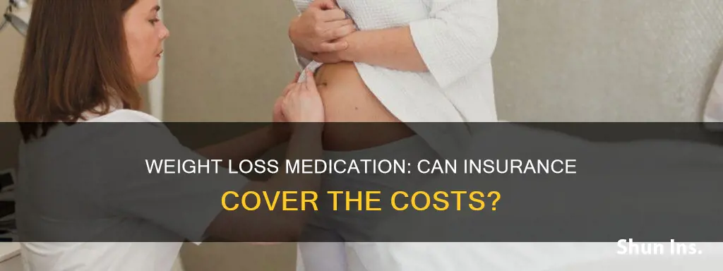 how to get my insurance to cover weight loss medication