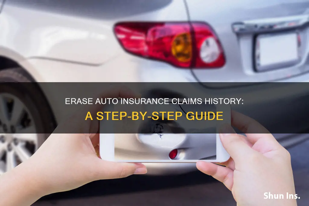 how to get rid of auto insurance claims history