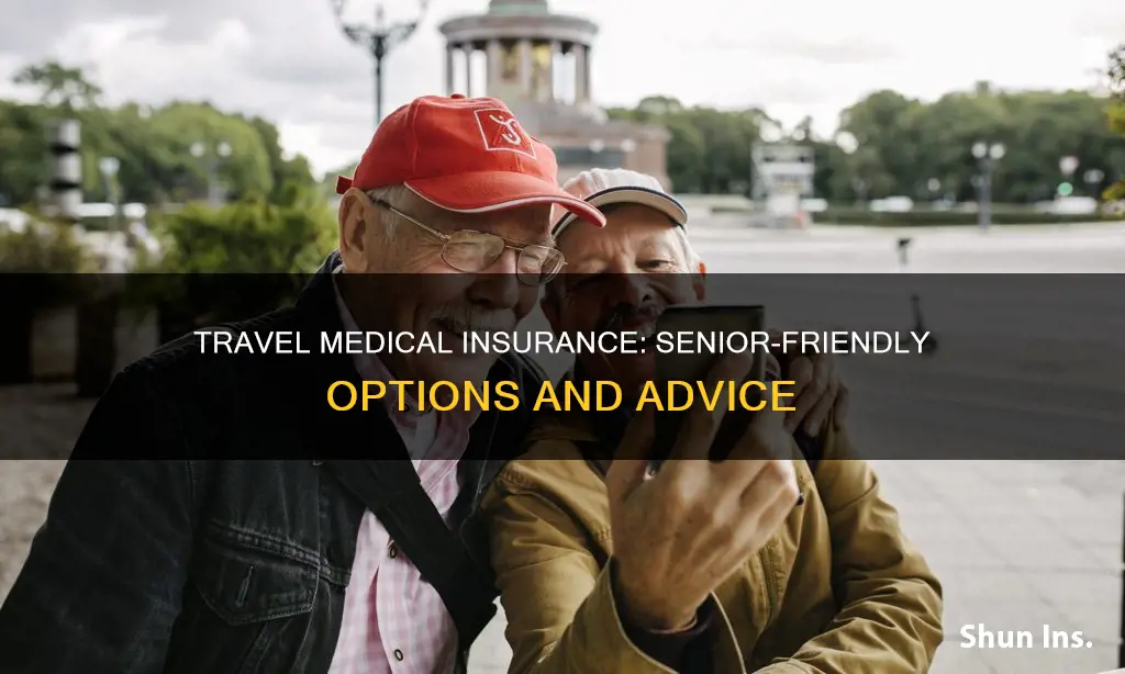 how to get travel medical insurance for seniors
