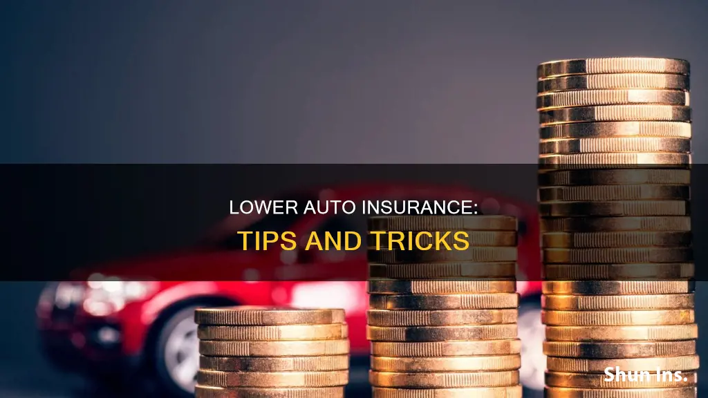 how to get your auto insurance lower