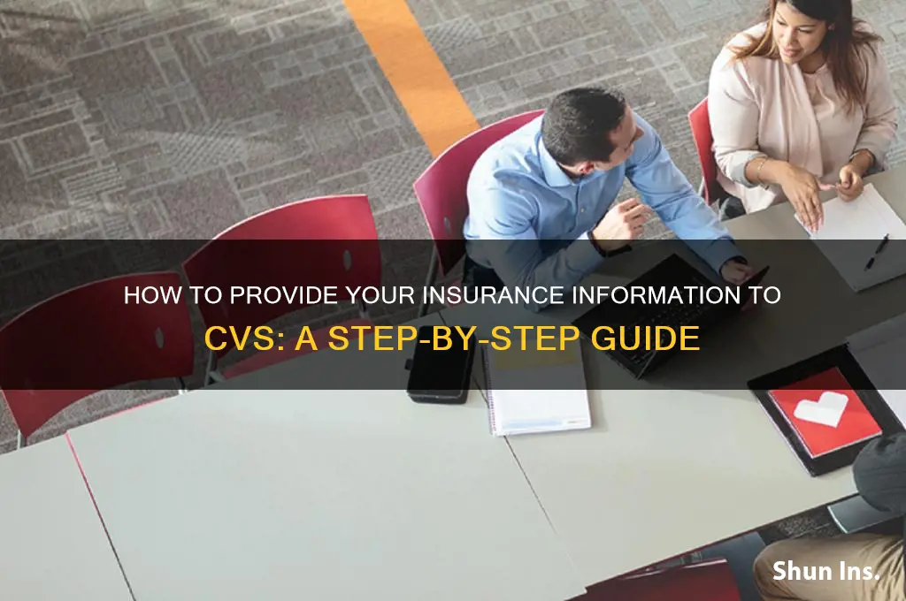 how to give cvs my insurance