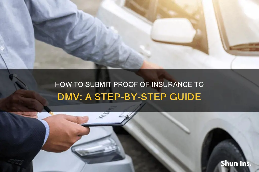 how to give proof of insurance to dmv
