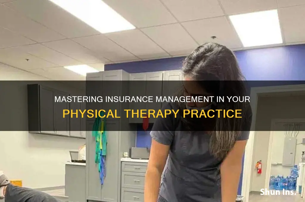 how to handle insurance in pt office