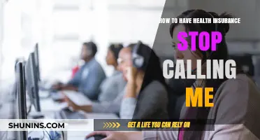 Stop the Calls: Your Guide to Ending Health Insurance Nagging