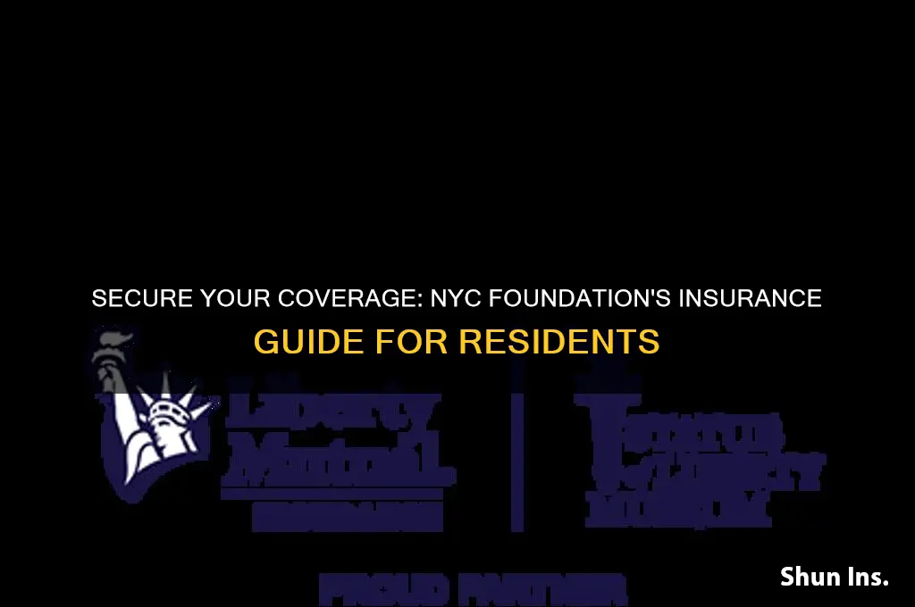 how to have insurance through nyc foundation