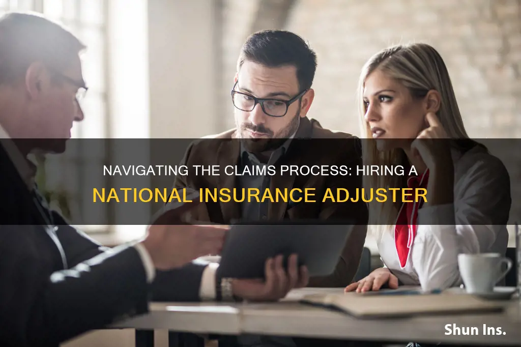 how to hire a national insurance adjuster