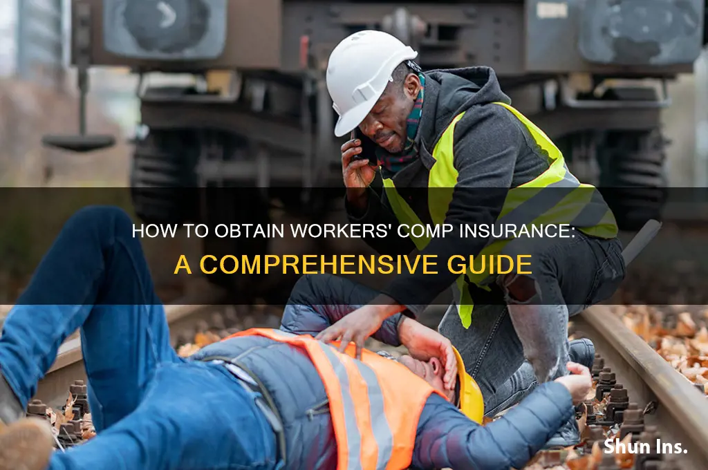 how to i obtain workmans comp insurance